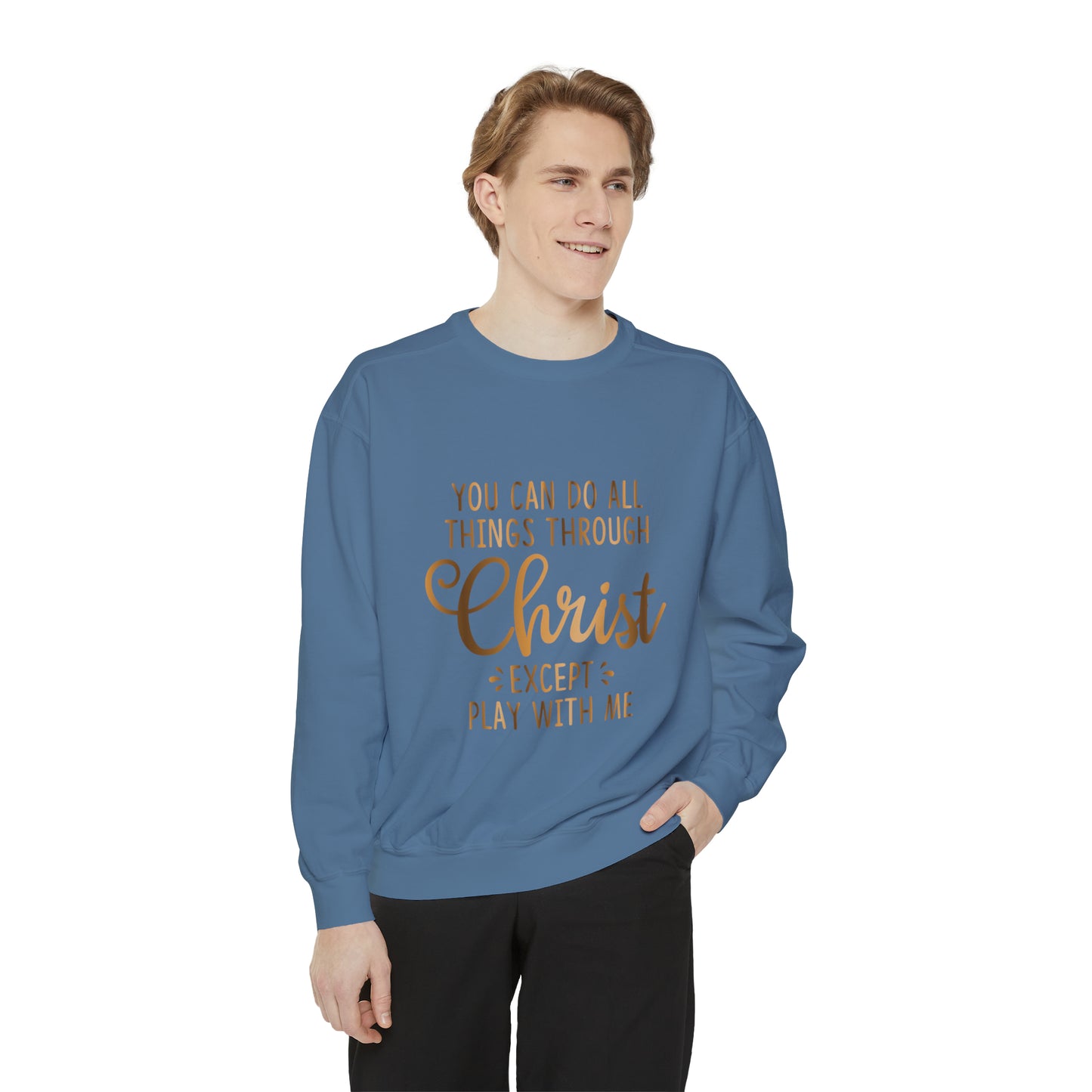 Do all things through Christ Sweatshirt christian apparel