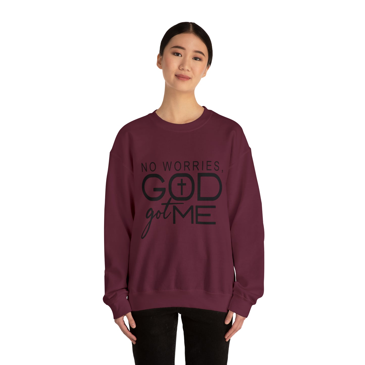 No worries God Got me  Crewneck Sweatshirt