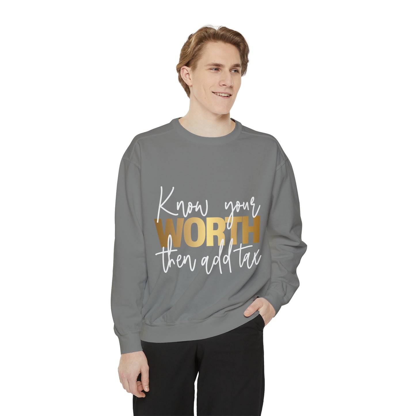 Know your worth Sweatshirt