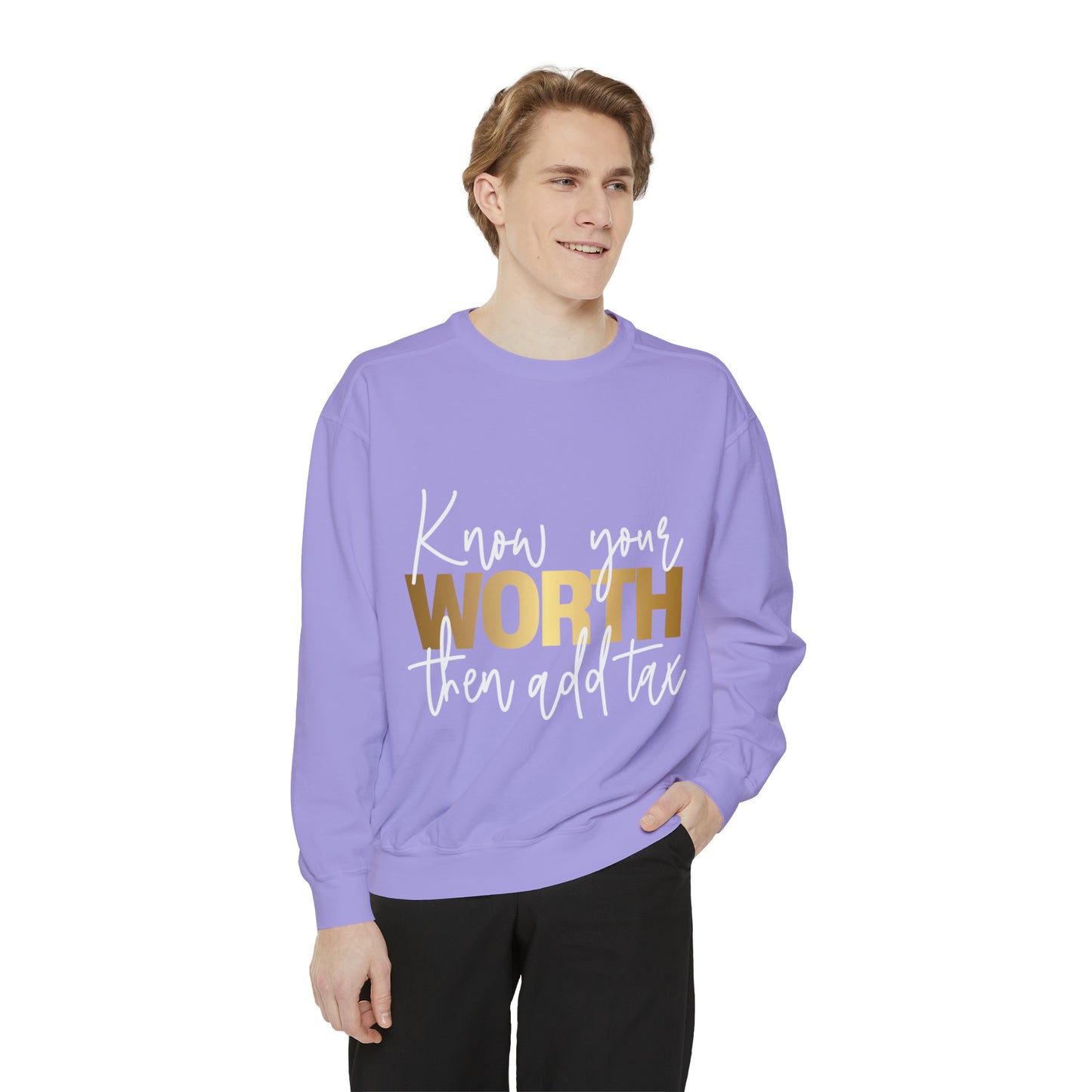 Know your worth Sweatshirt