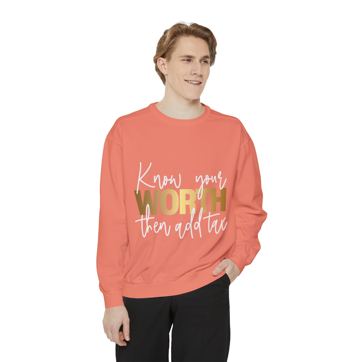 Know your worth Sweatshirt