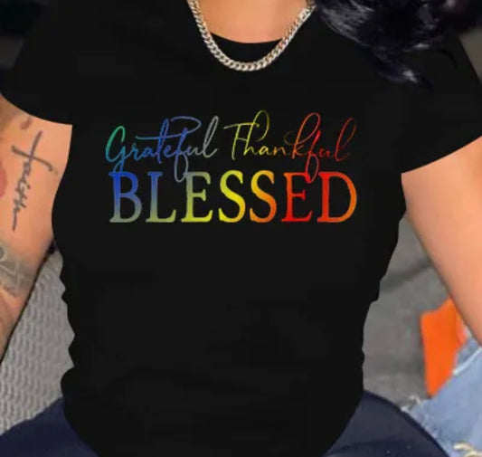 Grateful,Thankful,Blessed T-shirt